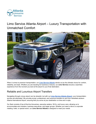 Limo Service Atlanta Airport – Luxury Transportation with Unmatched Comfort