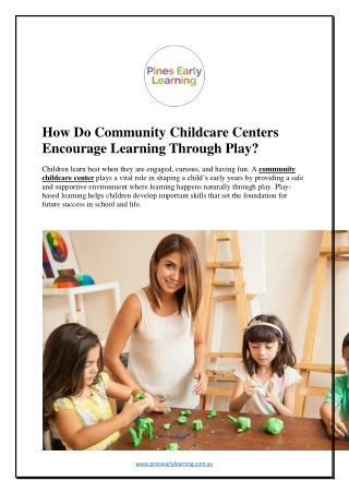 How Do Community Childcare Centers Encourage Learning Through Play