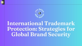 International Trademark Protection Strategies for Global Brand Security