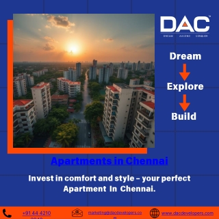 Discover premium Apartments in Chennai with DAC Developers.