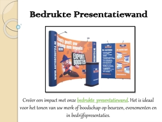 Bedrukte Presentatiewand