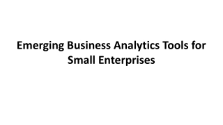 Emerging Business Analytics Tools for Small Enterprises