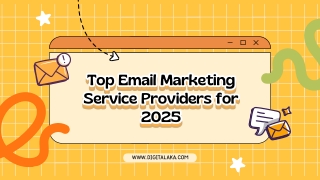 Top Email Marketing Service Providers for 2025 (DIGITALAKA)