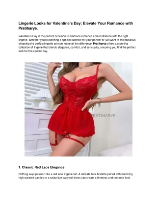Lingerie Looks for Valentine’s Day_ Elevate Your Romance with Pratiharye.