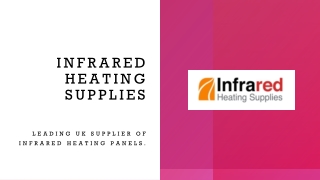 Infrared Heating Supplies