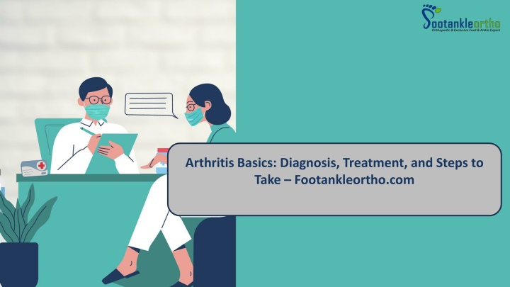 arthritis basics diagnosis treatment and steps