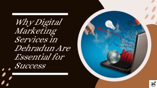 why digital marketing services in dehradun