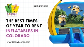 The Best Times of Year to Rent Inflatables in Colorado