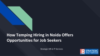 How Temping Hiring in Noida Offers Opportunities for Job Seekers