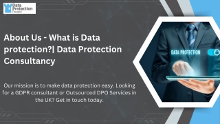 About Us - What is Data protection Data Protection Consultancy