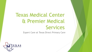 Texas Medical Center Services | Texas Direct Primary Care