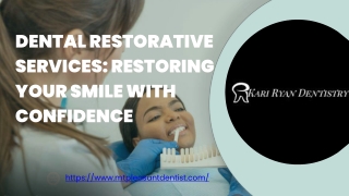 Dental Restorative Services: Restoring Your Smile with Confidence