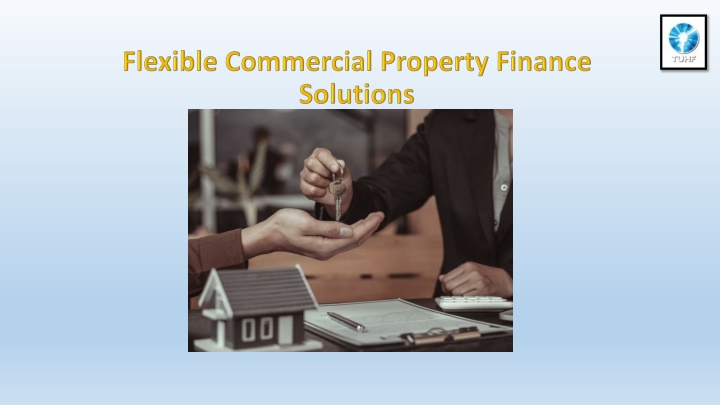 flexible commercial property finance solutions