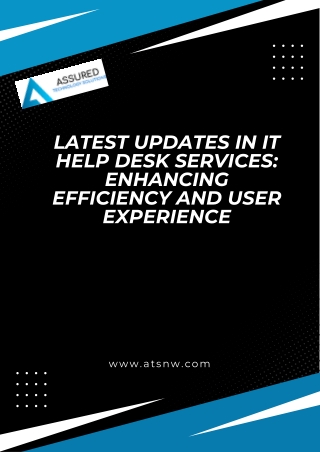 latest updates in it help desk services enhancing