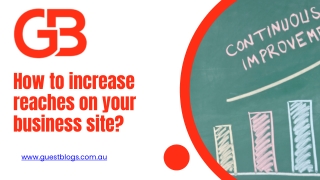 How to increase reaches on your business site