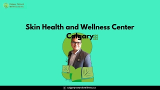 Skin Health & Wellness Center in Calgary – Natural & Holistic Care