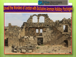 Unveil the Wonders of Jordan with Exclusive Amman Holiday Packages