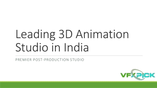 Leading 3D Animation Studio in India