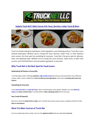 Explore Truck Net’s Main Course Fish Tacos, Burritos, Cuban Torta & More