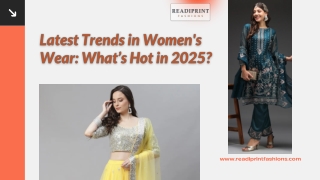 Latest Trends in Women's Wear What’s Hot in 2025