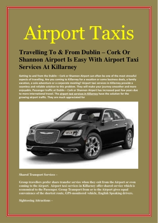 Travelling To & From Dublin – Cork Or Shannon Airport Is Easy With Airport Taxi Services At Killarney