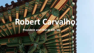 Robert Carvalho - A Courageous Pioneer From Florida