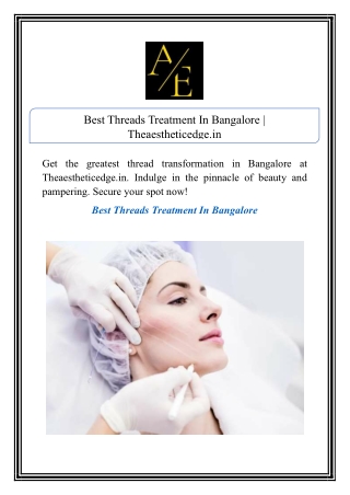 Best Threads Treatment In Bangalore | Theaestheticedge.in