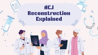 ACJ Joint Surgery Explained: When to Consider It and What to Expect