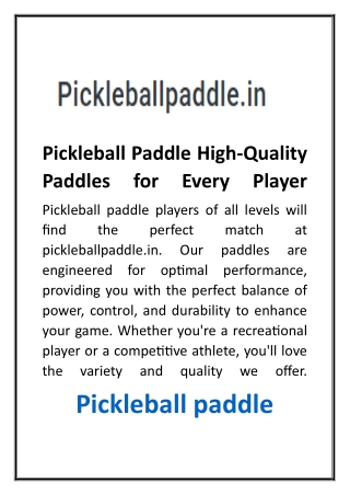 Pickleball Paddle High Quality Paddles for Every Player