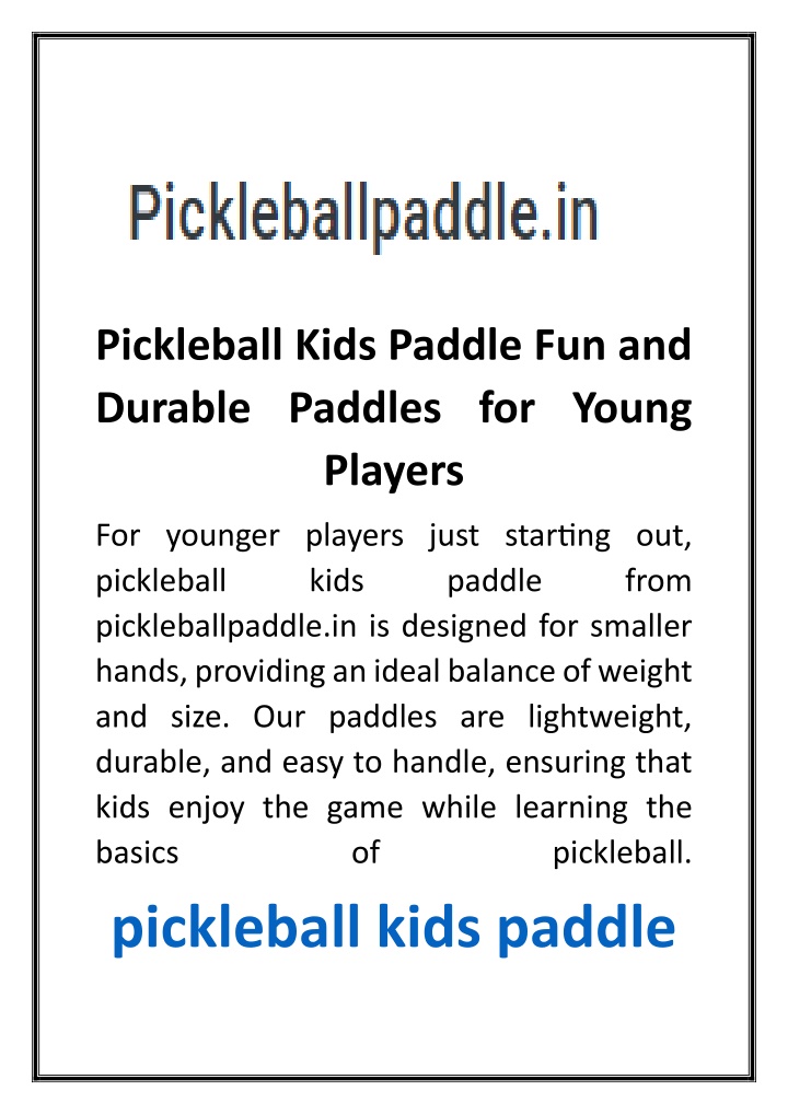 pickleball kids paddle fun and durable paddles