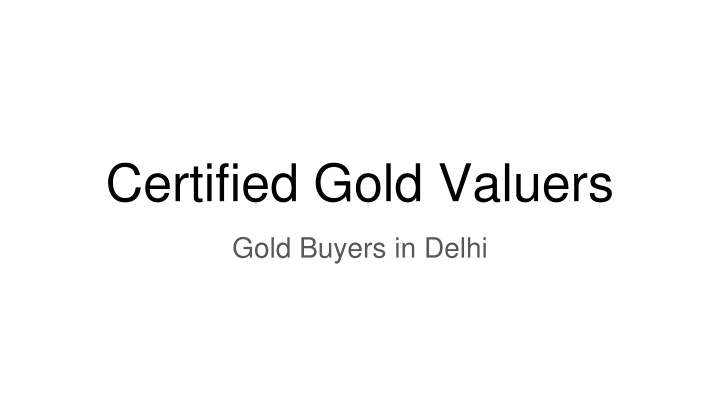 certified gold valuers