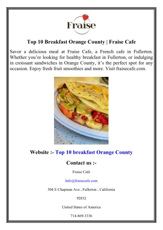 Top 10 Breakfast Orange County   Fraise Cafe