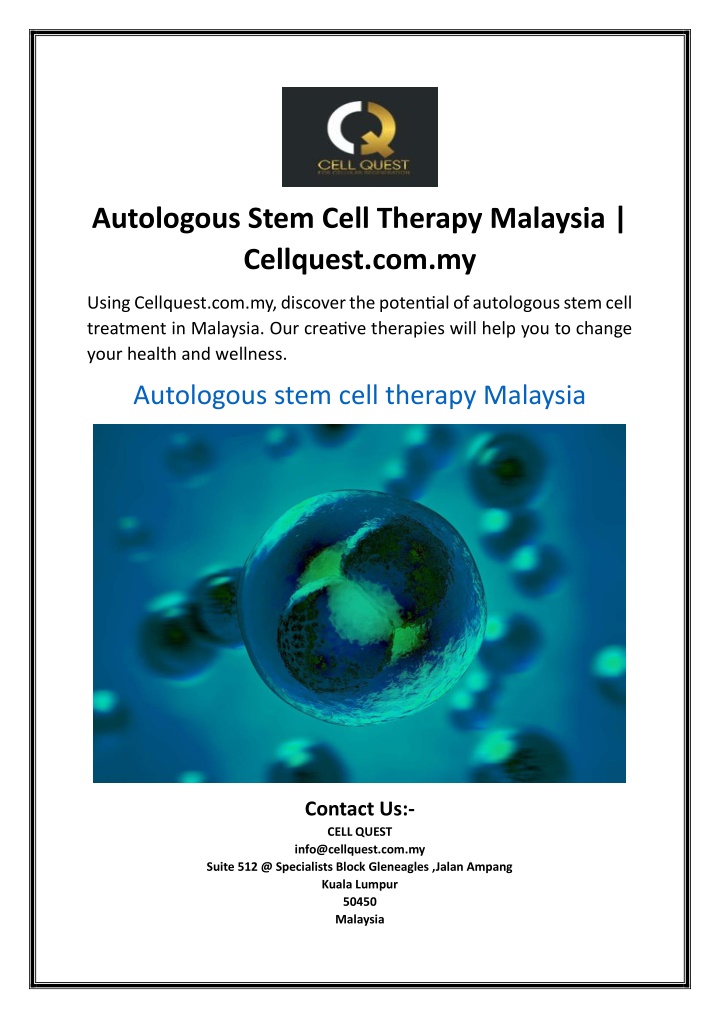 autologous stem cell therapy malaysia cellquest