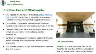 Seamless Transition from OPD to Cardiac Intensive Care Unit services at SR Mehta