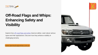 Off-Road Flags and Whips: Enhancing Safety and Visibility
