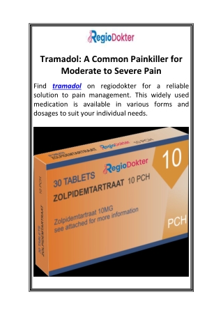 Tramadol A Common Painkiller for Moderate to Severe Pain