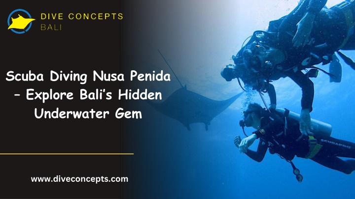 scuba diving nusa penida explore bali s hidden