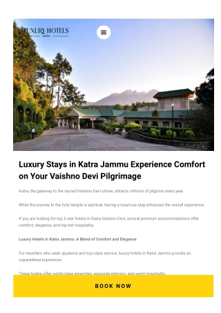 Luxury Stays in Katra Jammu Experience Comfort on Your Vaishno Devi Pilgrimage