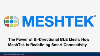 The Power of Bi-Directional BLE Mesh_ How MeshTek is Redefining Smart Connectivity