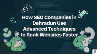 how seo companies in dehradun use advanced