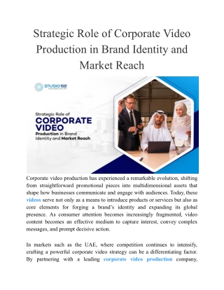 Strategic Role of Corporate Video Production in Brand Identity and Market Reach