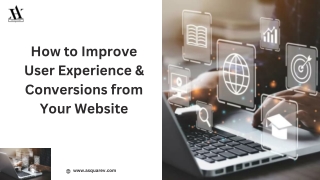 How to Improve User Experience & Conversions from Your Website