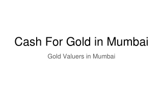 Cash For Gold in Mumbai