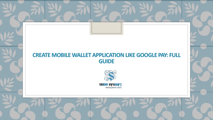 create mobile wallet application like google pay full guide