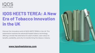 IQOS HEETS TEREA A New Era of Tobacco Innovation in the UK