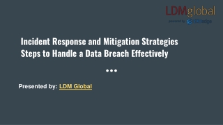incident response and mitigation strategies steps to handle a data breach effectively