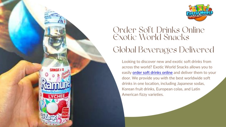 order soft drinks online exotic world snacks