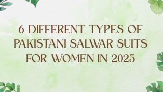 6 Different Types of Pakistani Salwar Suits for Women in 2025