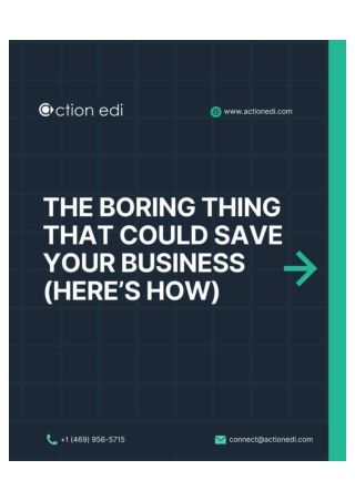 Here’s How We’re Building ActionEDI to, Handle the Boring Stuff