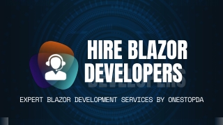 Unlocking Blazor Excellence: Hire Skilled Developers for Your Business